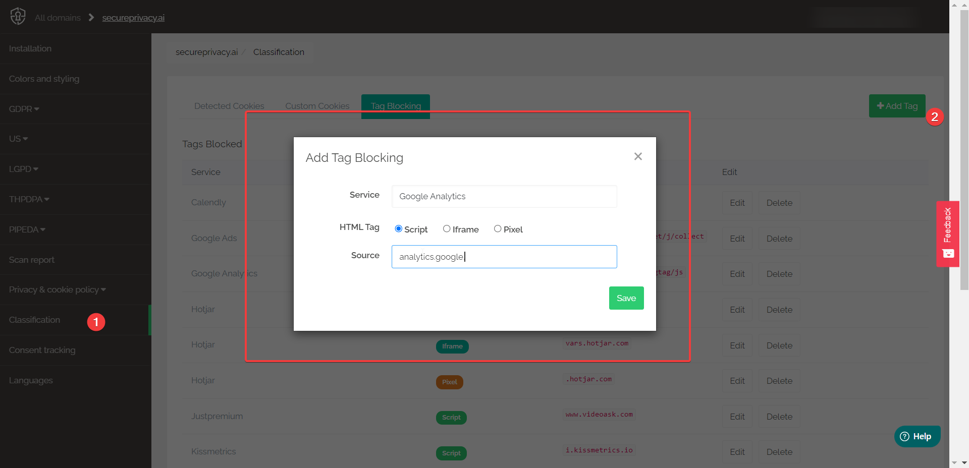 Secure Privacy Add Tag Blocking form showing fields for selecting type (Script, Iframe, Pixel) and entering the source URL to block