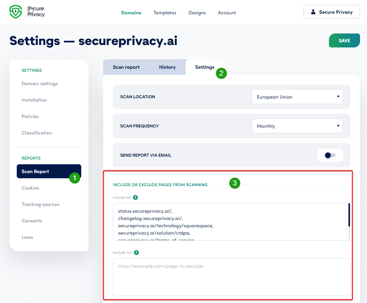 Secure Privacy Scan Report Settings tab showing the Include and Exclude Pages from Scanning section with URL input fields